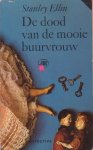 Ellin, Stanley - De dood van de mooie buurvrouw