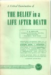 Ducasse C.J. - The Belief in a life after death, a critical examination