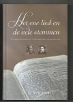 Verboom, W. - Het ene lied en de vele stemmen / 52 catechismuspreken en verklaringen door de eeuwen heen Verboom, W. - Het ene lied en de vele stemmen / 52 catechismuspreken en verklaringen door de eeuwen heen