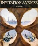 MURARO, MICHELANGELO. - Invitation a Venise. Introduction de Peggy Guggenheim. Photograhies de Ugo Mulas.