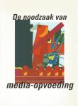 Graaf/Mulder e.a. - De noodzaak van media-opvoeding