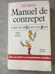 Joël Martin - Manuel de contrepet, l'art de décaler les Sons