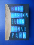 Ellis, Bret Easton - Lunar Park
