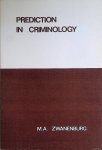 Zwanenburg, M.A. - Prediction in criminology