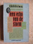 Lessing, Doris - Echo van de storm / druk 1 Lessing, Doris - Echo van de storm / druk 1