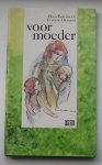 BOUMA, HANS & DESSENS, EVELYNE, - Voor moeder.