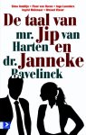 Simo Goddijn, Floor van Horen, Inge Leenders, Ingrid Molenaar, Wessel Visser - De taal van mr. Jip van Harten en dr. Janneke Bavelick