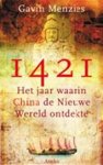 Gavin Menzies 38158 - 1421 Het jaar waarin China de Nieuwe Wereld ontdekte