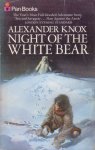 Knox, Alexander - Night of the White Bear
