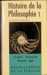 sous la direction de Brice Parain - Histoire de la Philosophie I   Orient - Antiquité - Moyen âge