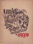 Verschillende auteurs - Unie Annuarium: vier delen: 1936-1939