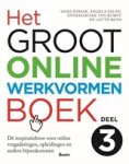 Sasja Dirkse ; Angela Talen ; Annemarieke van Rumpt ; Lotte Bons - Het groot online werkvormenboek 3