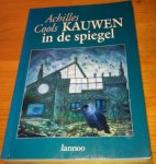 Cools, Achilles - Kauwen in de Spiegel