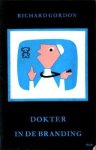 Gordon, Richard - Dokter in de branding