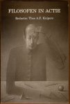 KUIPERS, THEO A.F. (RED.) - Filosofen in actie. Retorica en filosofie. Politieke filosofie. Feminisme en filosofie. Geschiedenis van de metafysica.