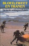 Bundel - Bloed, Zweet en Tranen - De Beste Oorlogsverhalen