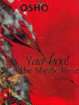 Osho - Yaa-Hoo the Mystic Rose