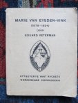 Veterman, Eduard - MARIE VAN EYSDEN-VINK (1879-1924)