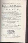 Spaan ,Gerard van - Beschryvinge der stad Rotterdam