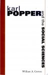 William A. Gorton - Karl Popper and the Social Sciences
