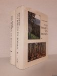 Miegroet Marcel van - Van bomen en bossen (2 delen)