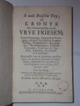 J. van Leeuwen - It aade Friesche Terp of Kronyk der Geschiedenissen van de Vrye Friesen