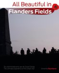 Annemie Reyntjens - All beautiful in flanders fields de ultieme belevenis van de Grote Oorlog; the ultimate experience of the Great War