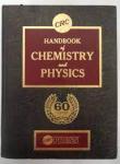 Weast, Robert (Editor) - CRC HANDBOOK OF CHEMISTRY AND PHYSICS - A Ready-Reference Book of Chemical and Physical Data - 60th edition