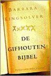 B. Kingsolver - De gifhouten bijbel
