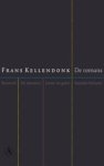 KELLENDONK, Frans - De romans