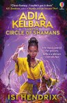 Isi Hendrix - Adia Kelbara and the Circle of Shamans