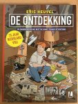 Eric Heuvel - Eric Heuvel - De Ontdekking (Anne Frank Stichting)