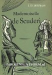 Hoffmann, E.Th. - Mademoiselle de Scuderi