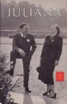 Schaafsma, H. - Juliana. Een biografie in foto's van de Koningin der Nederlanden