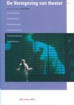  - De vormgeving van theater