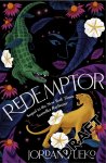 Jordan Ifueko - Redemptor the sequel to Raybearer