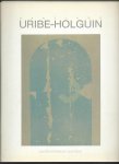 Montana, Antonio - Santiago Uribe-Holguin. Obra reciente.