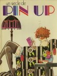 J. Sternberg / P. Chapelot. - Un siecle de Pin Up.