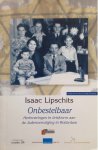 Isaac, L. - Onbestelbaar / druk 1