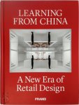 Ana Martins - Learning from china A new era of retail design