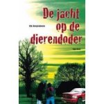 Hoogendoorn, Rik - De jacht op de dierendoder Hoogendoorn, Rik - De jacht op de dierendoder