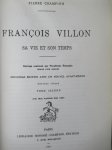 Champion, Pierre - Francois Villon sa vie et son temps (2 delen)