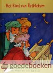 Sterk, Marlies - Het Kind van Bethlehem *nieuw* - laatste exemplaar! --- Bijbels verhaal in woord en beeld