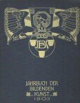 Martersteig, Max (Hrsg.) - Jahrbuch der Bildenden Kunst 1903. Zweiter Jahrgang