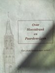 Dobberdaan - "Over Hoestdrank en Paardenvijgen"  Een plattelandsdokter vertelt.