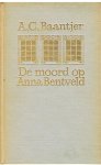 Baantjer, A.C. - De moord op Anna Bentveld