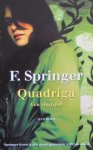 Springer, F. - Quadriga. Een eindspel