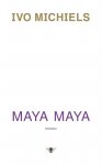 Ivo Michiels 10599 - Maya Maya roman