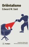 Edward W. SaÃ¯d - Paradigma-reeks - OriÃ«ntalisme