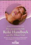 M. Usui & F.A. Petter - Het ooorspronkelijke Reiki handboek van dr. Mikao Usui